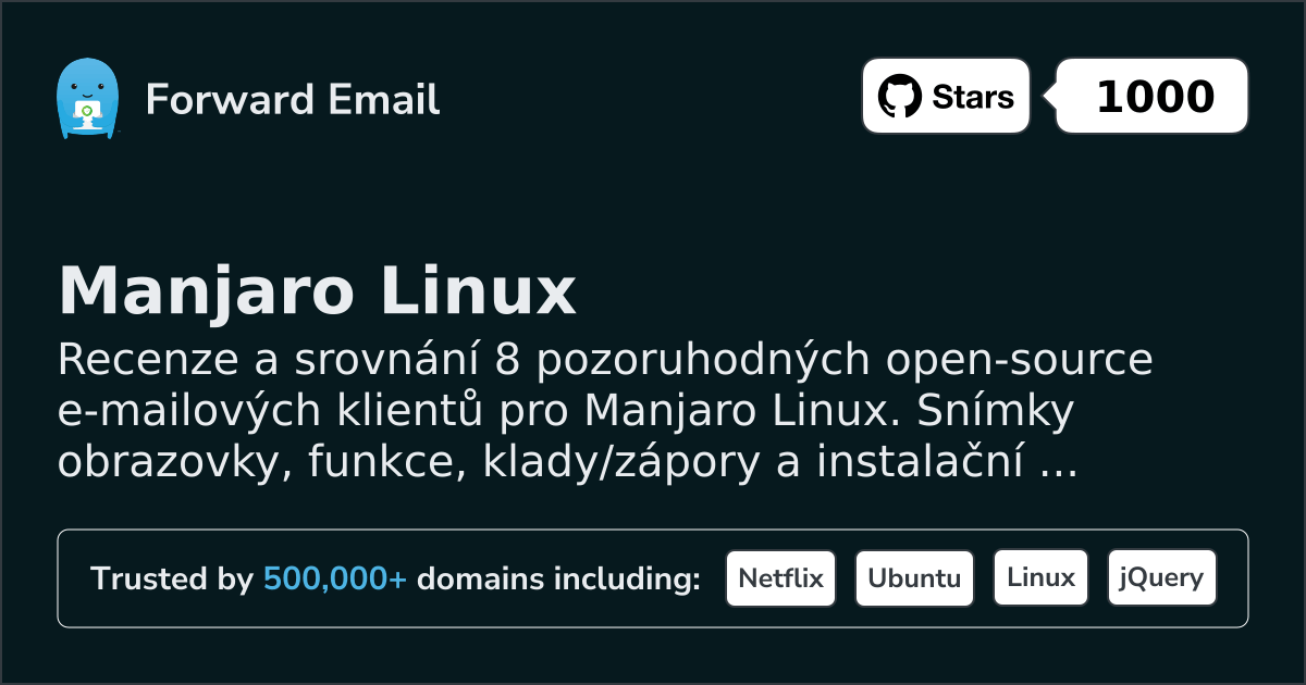 8 pozoruhodných open source e-mailových klientů pro Manjaro Linux 2026