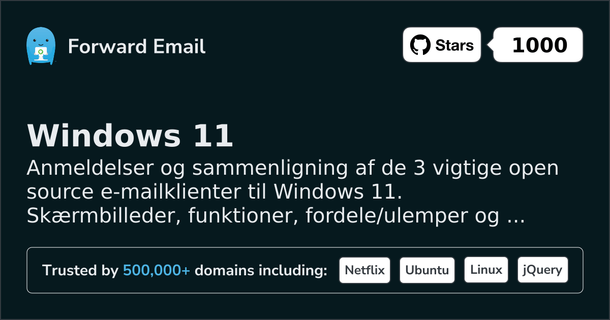 3 Vigtige Open Source Email Klienter for Windows 11 2026