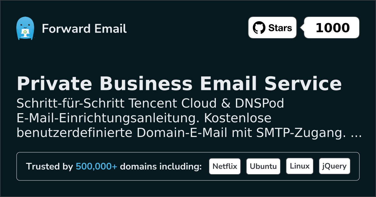 So richten Sie E-Mail mit Tencent Cloud & DNSPod ein