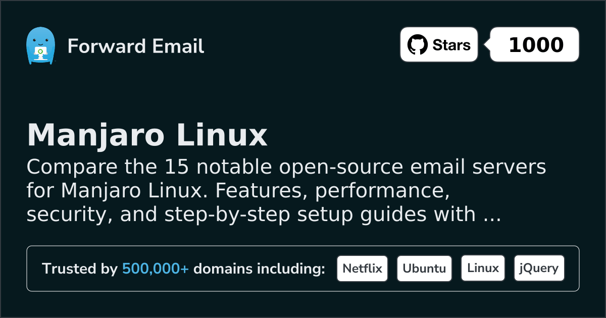 15 Notable Open Source Email Servers for Manjaro Linux 2026