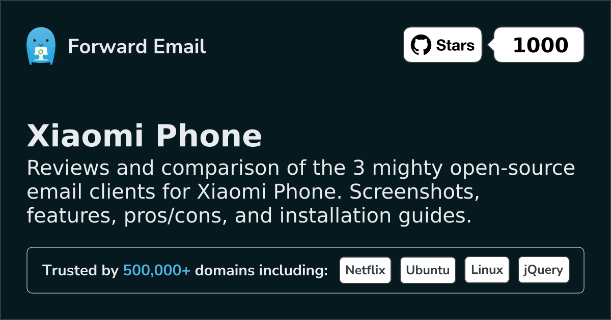3 Mighty Open Source Email Clients for Xiaomi Phone 2026
