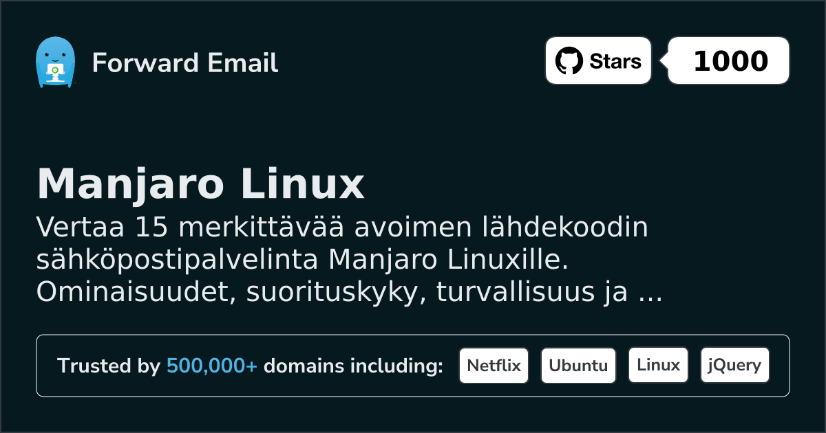 15 Huomattavaa Avoimen Lähdekoodin Sähköpostipalvelinta Manjaro Linux 2026