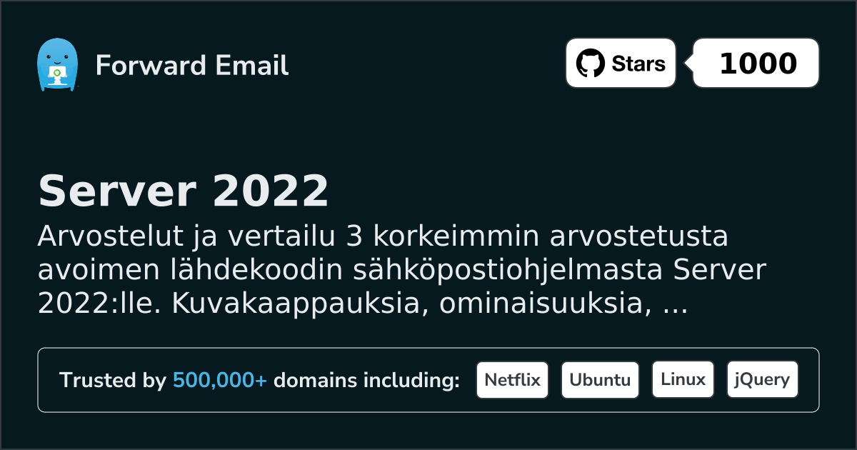 3 Parhaiten Arvostettua Avoimen Lähdekoodin Sähköpostiohjelmaa Server 2022|lle 2026