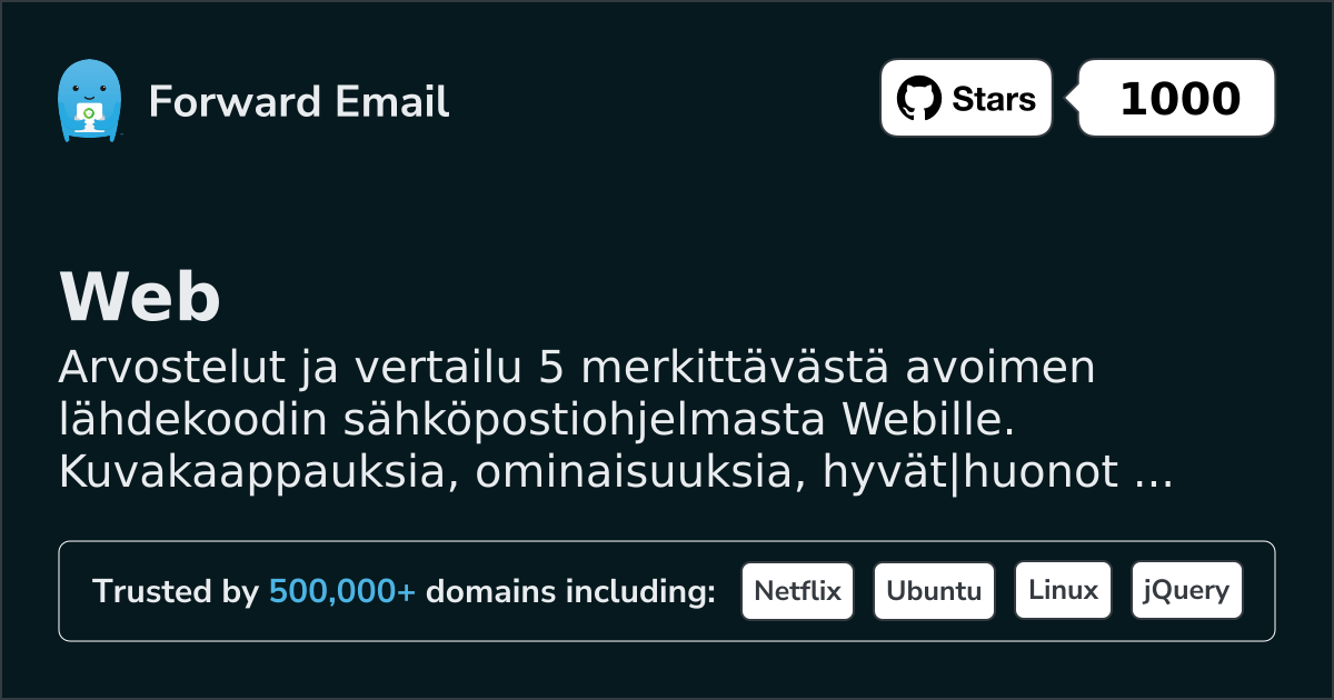 5 Huomattavaa Avoimen Lähdekoodin Sähköpostiohjelmaa Web|lle 2026