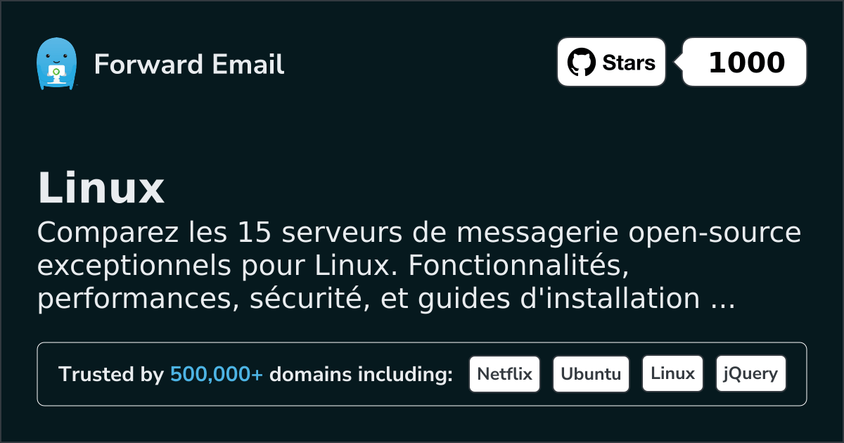 15 serveurs de messagerie open source remarquables pour Linux 2026