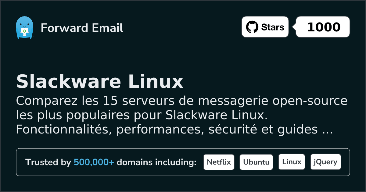 15 Serveurs de messagerie open source les plus populaires pour Slackware Linux 2026