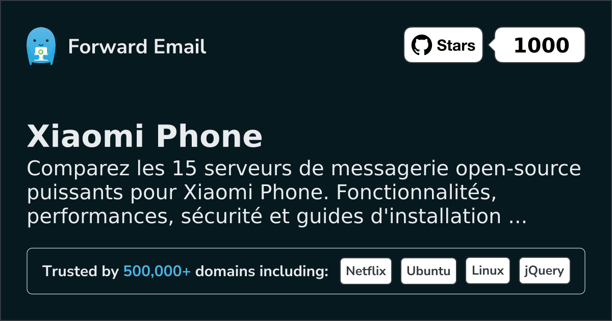 15 Serveurs de messagerie open source puissants pour Xiaomi Phone 2026