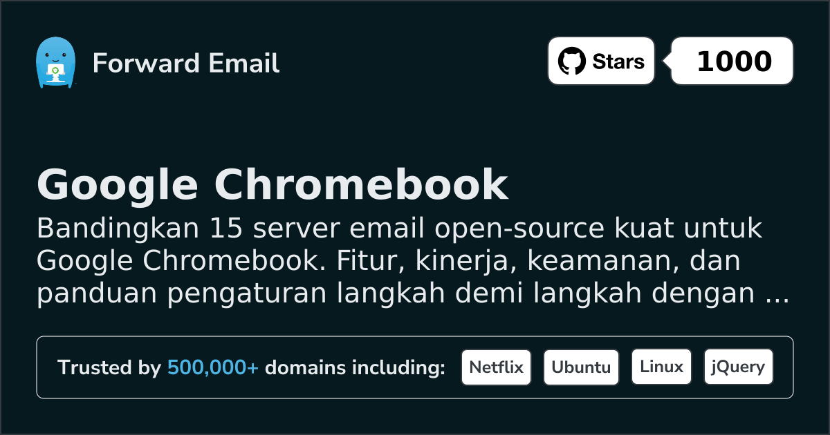 15 Server Email Open Source Kuat untuk Google Chromebook 2026