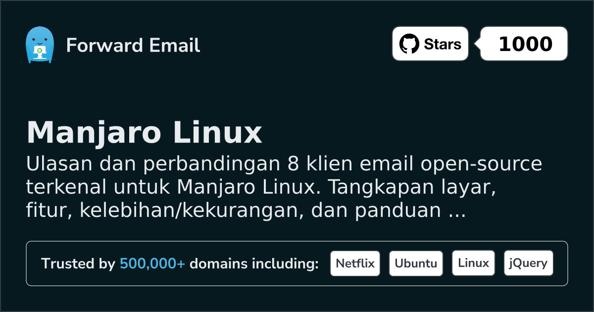 8 Klien Email Open Source Terkenal untuk Manjaro Linux 2026