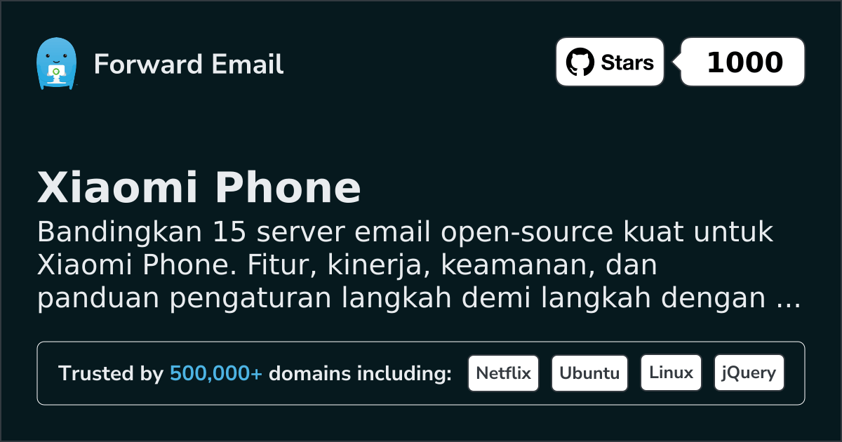 15 Server Email Open Source Kuat untuk Xiaomi Phone 2026