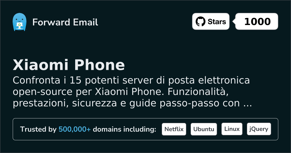 15 Potenti Server Email Open Source per Xiaomi Phone 2026