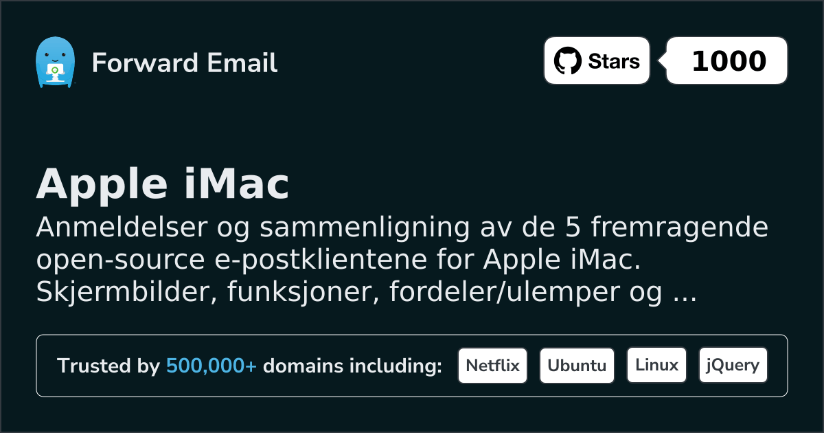 5 fremragende åpen kildekode e-postklienter for Apple iMac 2026