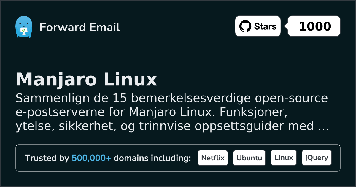 15 bemerkelsesverdige open source e-postservere for Manjaro Linux 2026