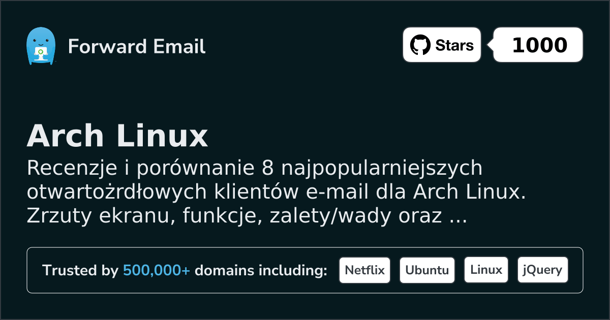 8 ulubionych otwartoźródłowych klientów e-mail dla Arch Linux 2026