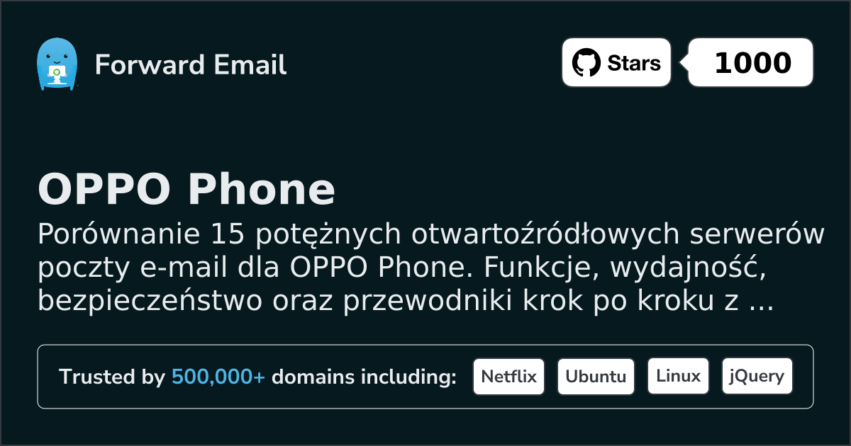 15 potężnych serwerów e-mail open source dla OPPO Phone 2026