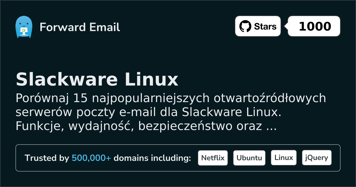 15 Najpopularniejszych Otwartoźródłowych Serwerów E-mail dla Slackware Linux 2026