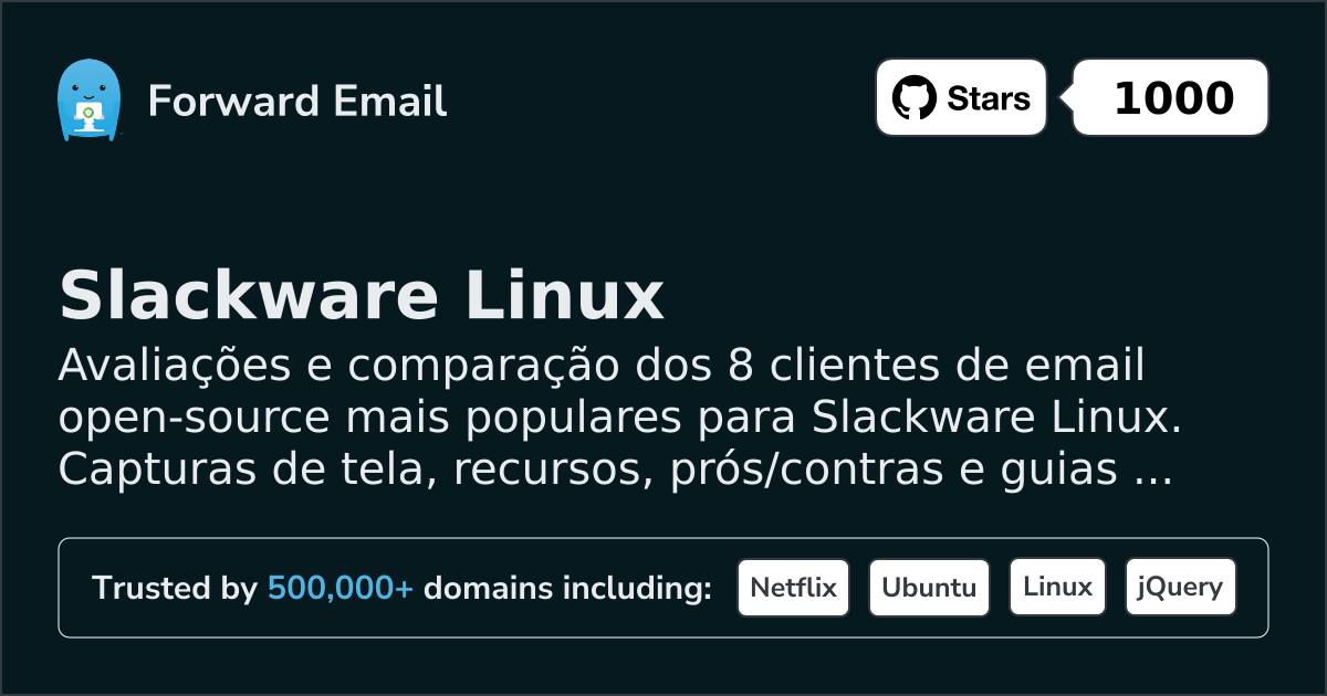 8 Clientes de Email Open Source Mais Populares para Slackware Linux 2026