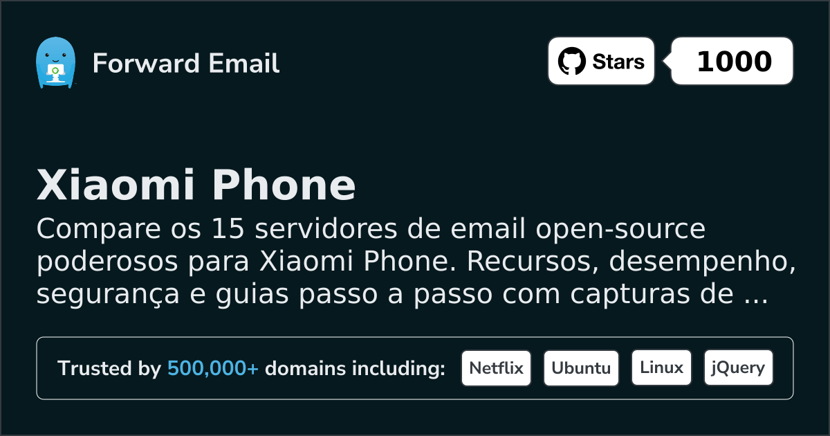 15 Poderosos Servidores de Email Open Source para Xiaomi Phone 2026