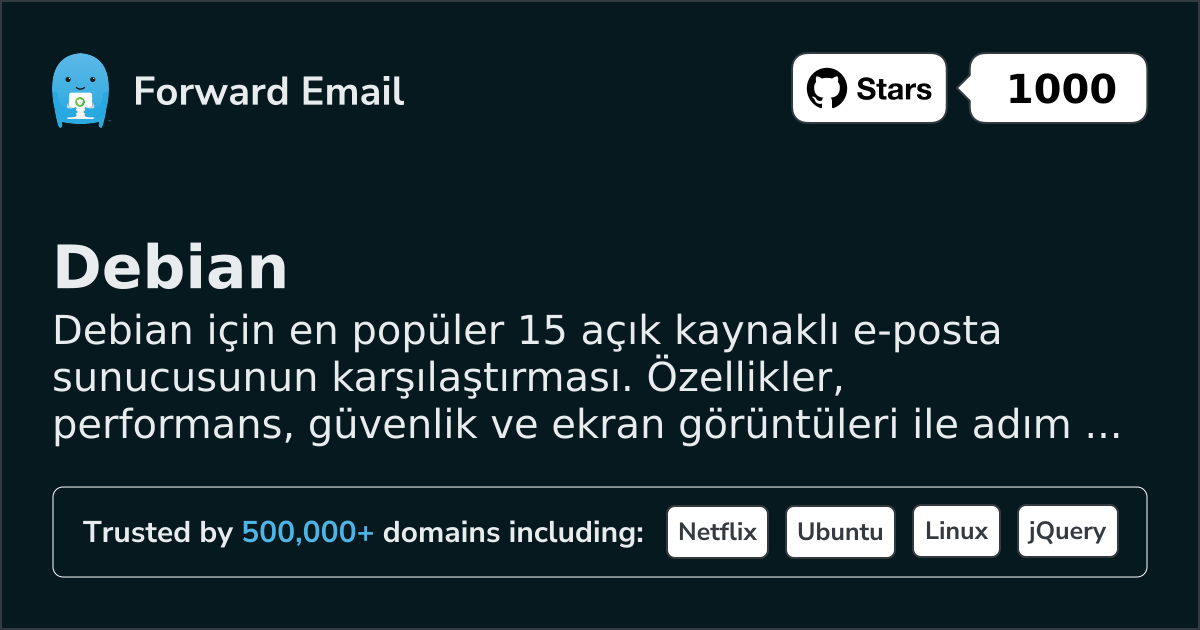 2026 için Debian 15 En Popüler Açık Kaynak E-posta Sunucusu